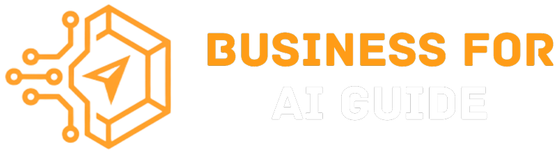 Business For AI Guide